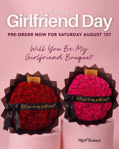 Be My Girlfriend - National Girlfriend Day Rose Bouquet Special